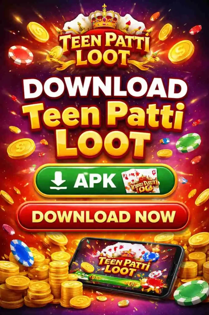Teen Patti Loot Download